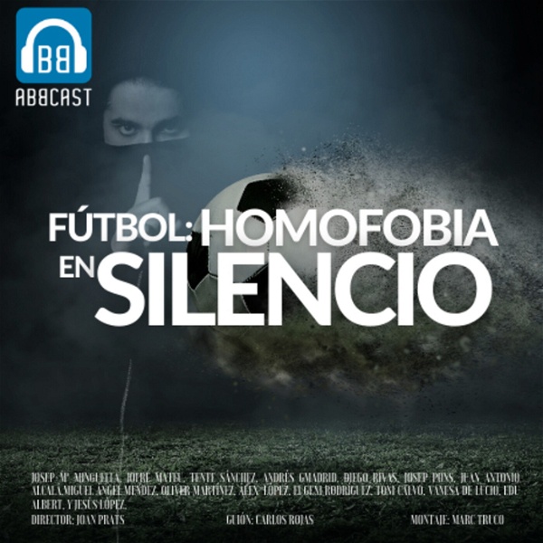 Artwork for Fútbol: Homofobia en Silencio