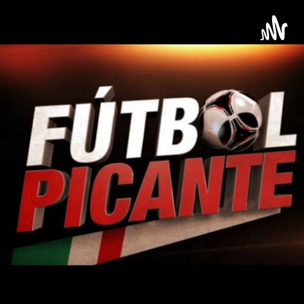 Artwork for Fútbol picante con Adrián Sánchez