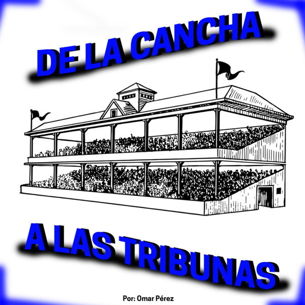 Artwork for ¡De la Cancha, a las Tribunas!