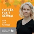 Futter für´s Gehirn - Der Neuro Nutrition Podcast
