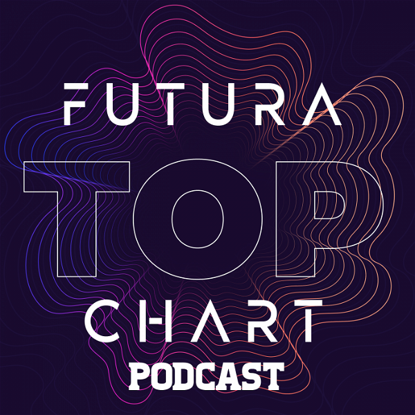 Artwork for Futura Top Chart Podcast