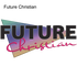 Future Christian