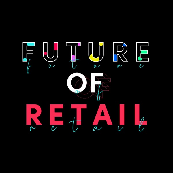 Artwork for Future of Retail by TikTok For Business