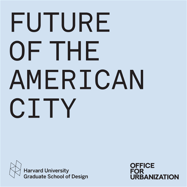 Artwork for Future of the American City