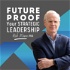 Future Proof Your Strategic Leadership