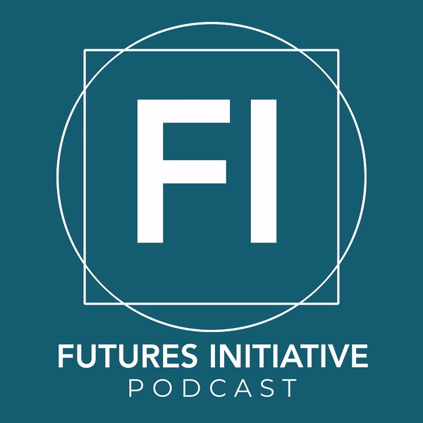 Artwork for Futures Initiative Podcast