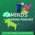 FXminds Trading Podcast