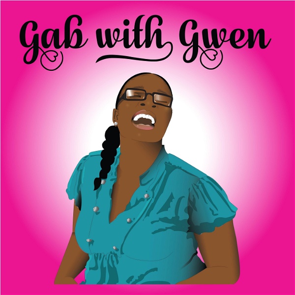 Artwork for Gab with Gwen