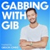 Gabbing with Gib