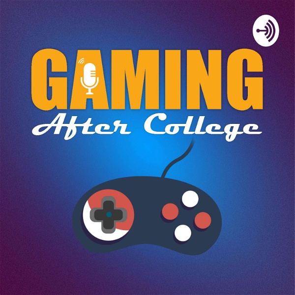 Artwork for GAC: Gaming After College