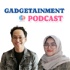 Gadgetainment Podcast