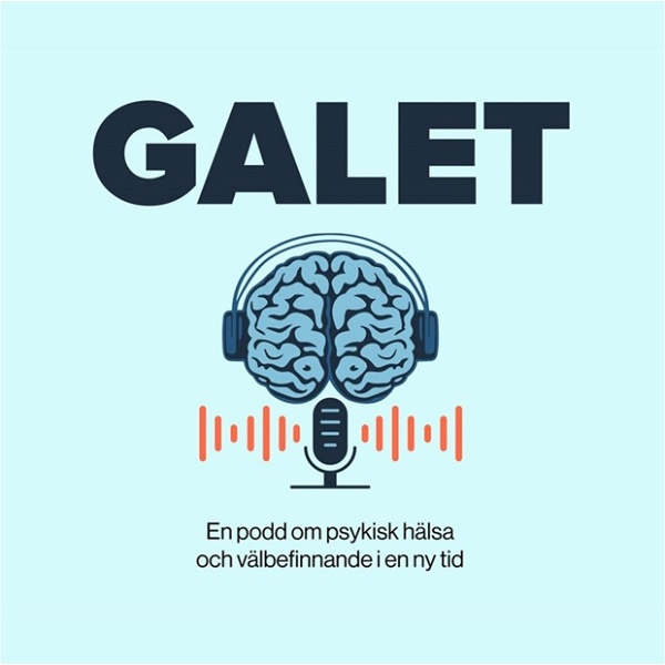 Artwork for GALET - om psykisk hälsa och välbefinnande i en ny tid