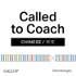 GALLUP® Called to Coach 蓋洛普優勢播客 (Chinese /中文)