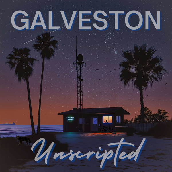 Artwork for Galveston Unscripted