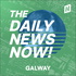 Galway News Today | 2 Min News | The Daily News Now!