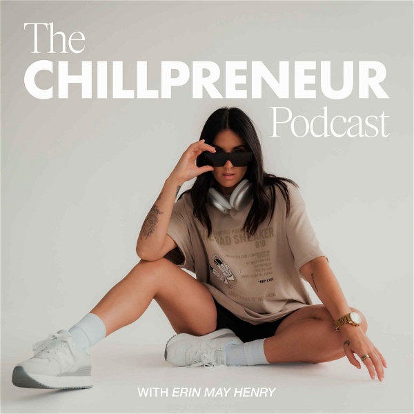 Artwork for The Chillpreneur Podcast