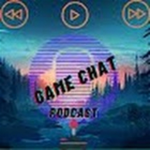 Artwork for Game Chat Podcast