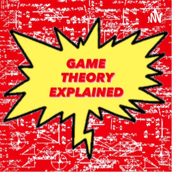 Artwork for Game Theory Explained