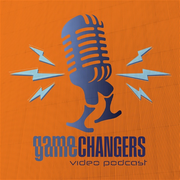 Artwork for Gamechangers Video Podcast