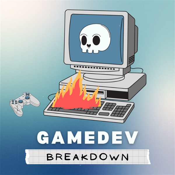 Artwork for GameDev Breakdown