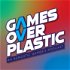 Games Over Plastic