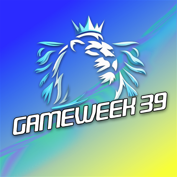 Artwork for Gameweek 39