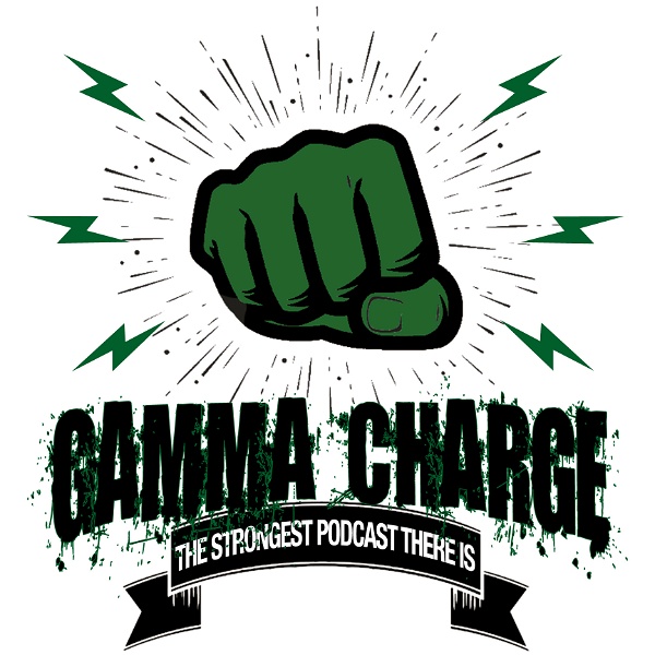 Artwork for Gamma Charge: The Strongest Podcast There Is