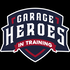 Garage Heroes In Training