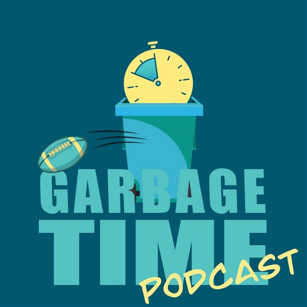 Artwork for Garbage Time Podcast