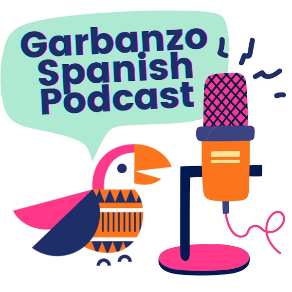 Artwork for Garbanzo Spanish Podcast