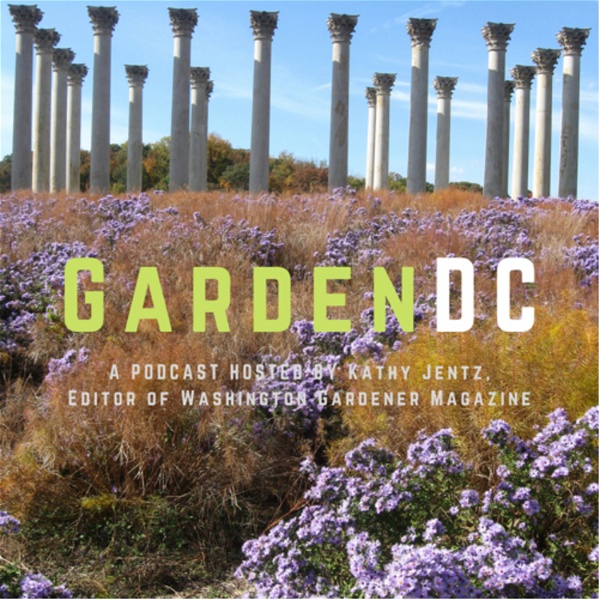 Artwork for GardenDC: The Podcast about Mid-Atlantic Gardening