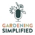 Gardening Simplified