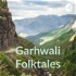 Garhwali Folktales