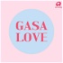 GASA Love