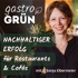 gastroGRÜN - Nachhaltiger Erfolg für Restaurants und Cafés
