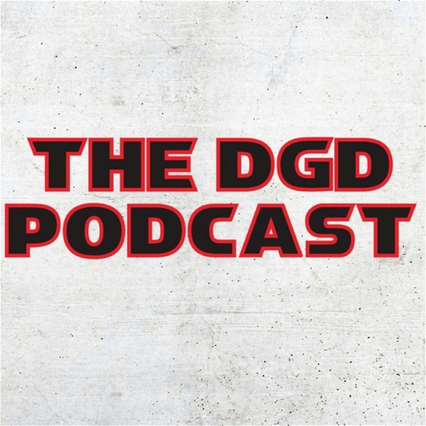 Artwork for The DGD Podcast
