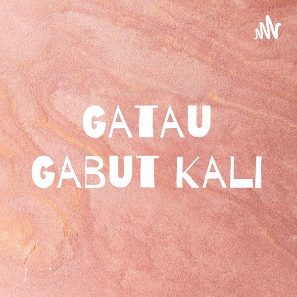 Artwork for Gatau Gabut Kali