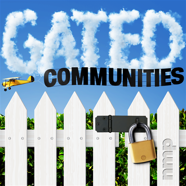 Artwork for Gated Communities