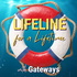 Gateways: A Lifeline for a Lifetime