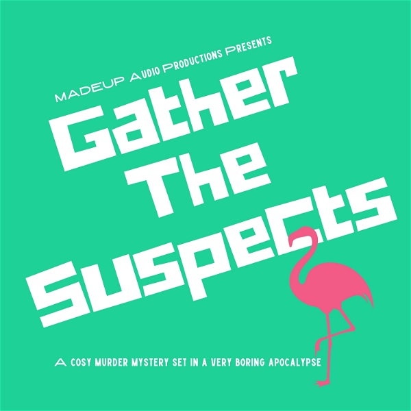 Artwork for Gather The Suspects