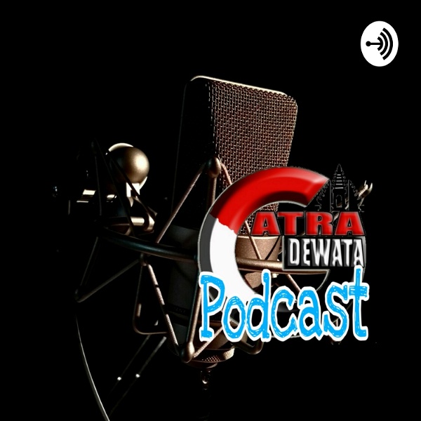 Artwork for Gatra Dewata Podcast