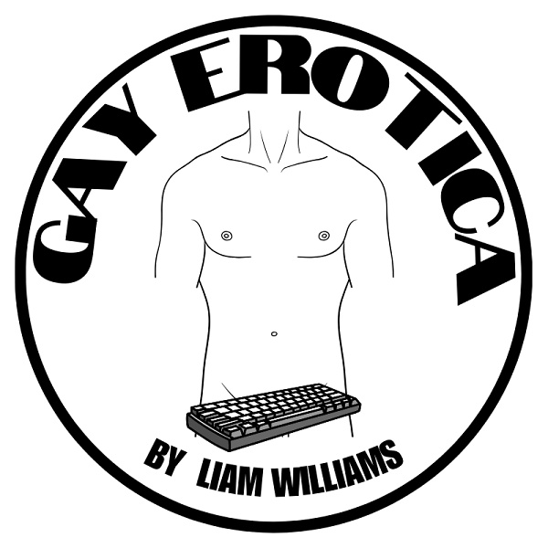 Artwork for Gay Erotica by Liam Williams