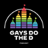 Gays Do the D: An Unofficial Disney Podcast