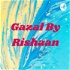 Gazal By Rishaan