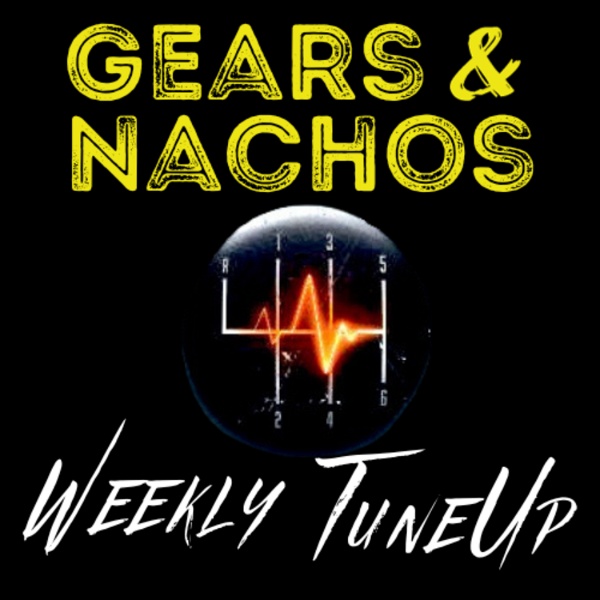 Artwork for Gears And Nachos