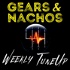 Gears And Nachos