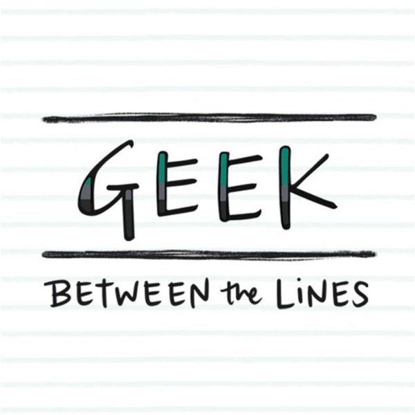 Artwork for Geek Between the Lines