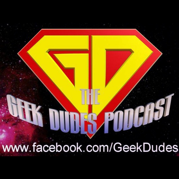 Artwork for Geek Dudes Podcast