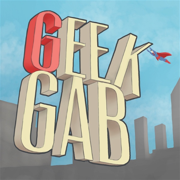 Artwork for Geek Gab!