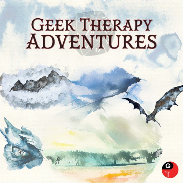 Artwork for Geek Therapy Adventures